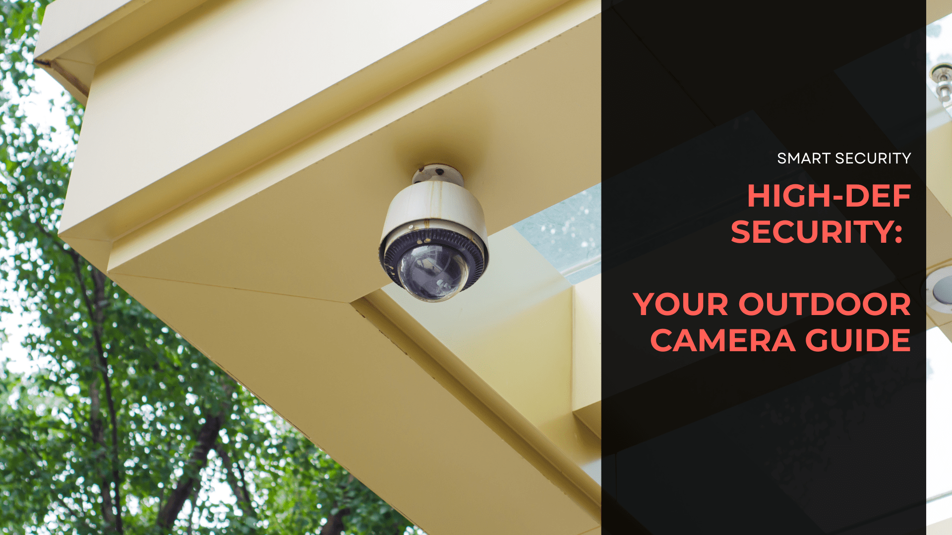 outdoor security camera attached to roof